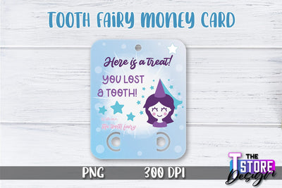 Tooth Fairy Money Card PNG Design | Tooth Fairy Money Holder | Kids PNG Sublimation The T Store Design 