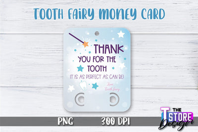 Tooth Fairy Money Card PNG Design | Tooth Fairy Money Holder | Kids PNG Sublimation The T Store Design 