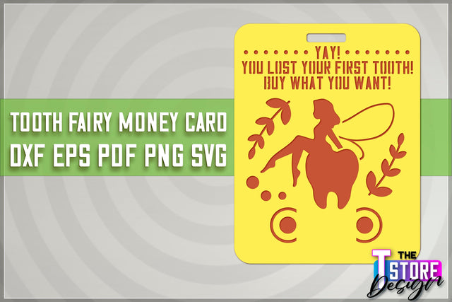 Tooth Fairy Money Holder | Money Card Laser Cut Design | Greeting Cards SVG The T Store Design 