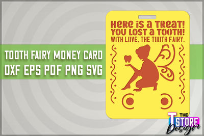 Tooth Fairy Money Holder | Money Card Laser Cut Design | Greeting Cards SVG The T Store Design 