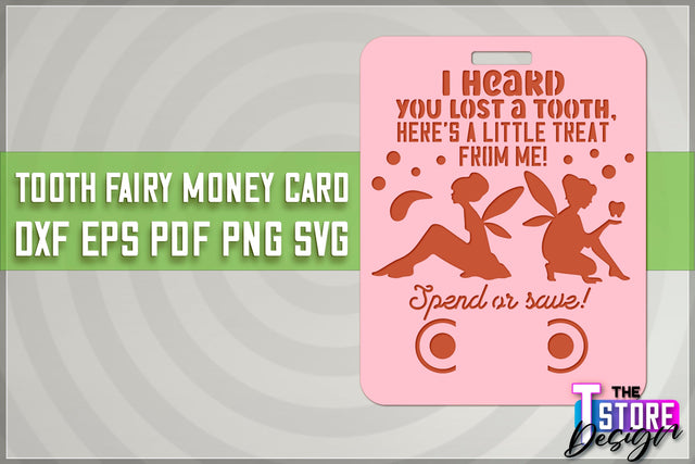 Tooth Fairy Money Holder | Money Card Laser Cut Design | Greeting Cards SVG The T Store Design 