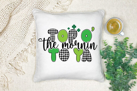 Top O The Mornin To Ya SVG Design SVG Designangry 