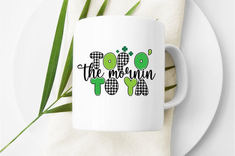 Top O The Mornin To Ya SVG Design SVG Designangry 