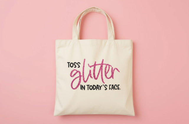 Toss Glitter In Today's Face SVG - Motivational Cut File SVG Silhouette School Blog Design Shop 