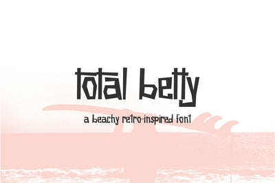 Total Betty Retro Display Font Font Beck McCormick 