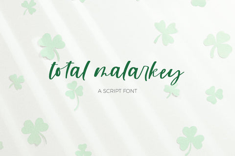 Total Malarkey Script Font Beck McCormick 