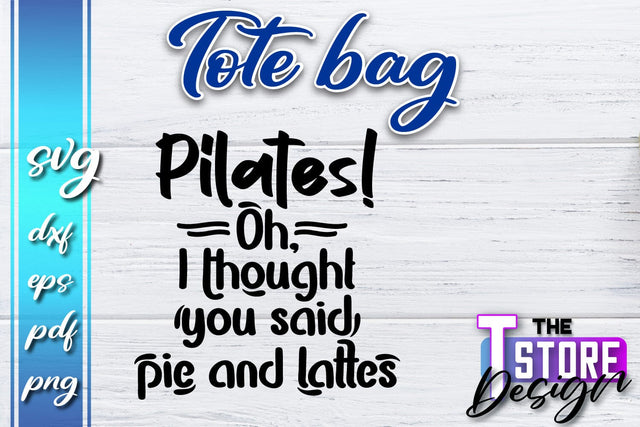 Tote Bag SVG | Shopping Bag Design | Bag Print | Funny Quotes SVG SVG The T Store Design 