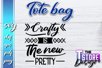 Tote Bag SVG | Shopping Bag Design | Bag Print | Funny Quotes SVG SVG The T Store Design 