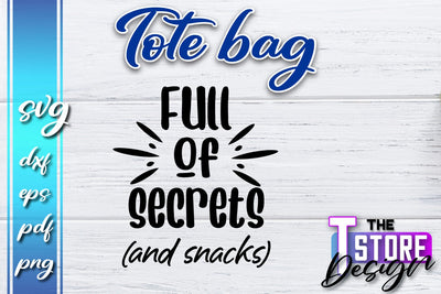 Tote Bag SVG | Shopping Bag Design | Bag Print | Funny Quotes SVG SVG The T Store Design 