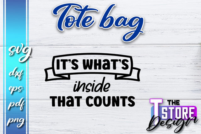 Tote Bag SVG | Shopping Bag Design | Bag Print | Funny Quotes SVG SVG The T Store Design 