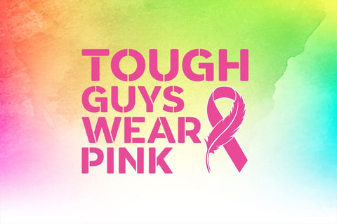 Tough Guys Wear Pink Breast Cancer Awareness SVG PNG Craft File SVG SVG Print File 