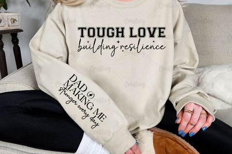 Tough love building resilience Sleeve SVG Design SVG Designangry 