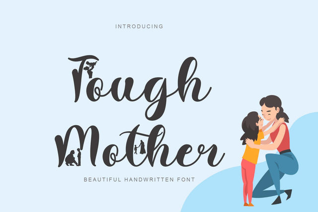 Tough Mother Font Prasetya Letter 