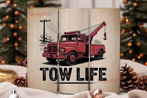 Tow Life Tumbler Wrap Design Sublimation DesignSVG 