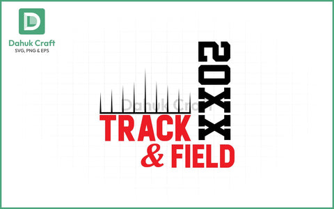 Track & Field SVG – Editable Year SVG PNG & EPS V4 SVG dahukdesign 