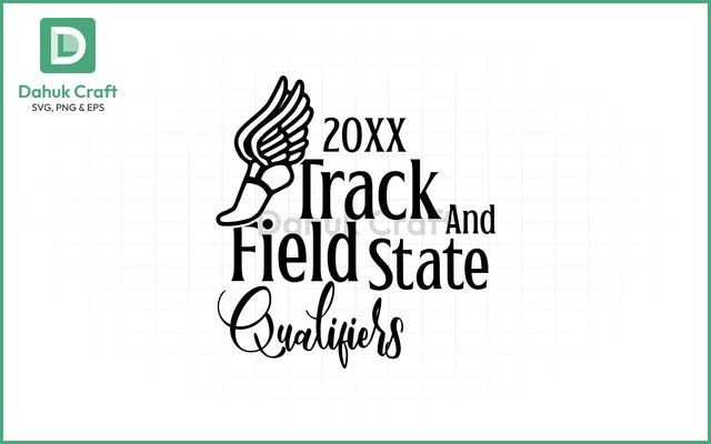 Track & Field SVG – State Qualifiers SVG PNG & EPS V20 SVG dahukdesign 