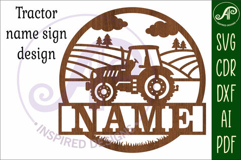 Tractor name sign svg laser cut template SVG APInspireddesigns 