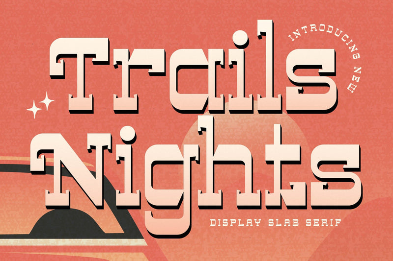 Trails Nights - Display Slab Serif Font Letterena Studios 