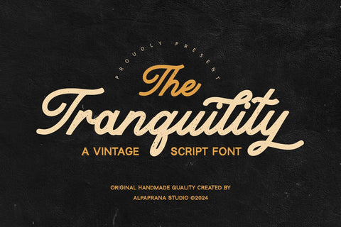 Tranquility - Vintage Script Font Alpaprana Studio 