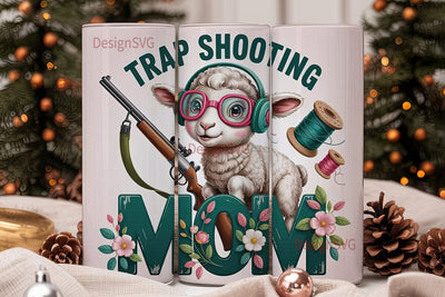 Trap Shooting Mom 20oz Tumbler Wrap Sublimation DesignSVG 