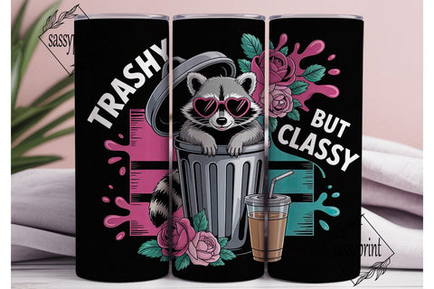 Trashy but Classy Raccoon 20oz Tumbler Sublimation sassyprint 