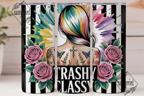 Trashy Classy 20oz Tumbler Wrap Sublimation sassyprint 