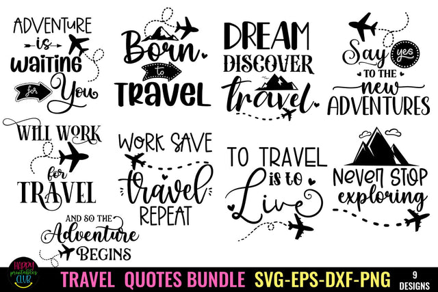 Travel Quotes SVG Bundle I Travel SVG Bundle I Vacation SVG SVG Happy Printables Club 