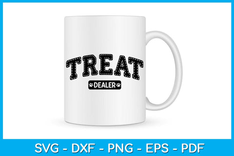Treat Dealer Dog Lover SVG PNG PDF Cut File SVG Creativedesigntee 