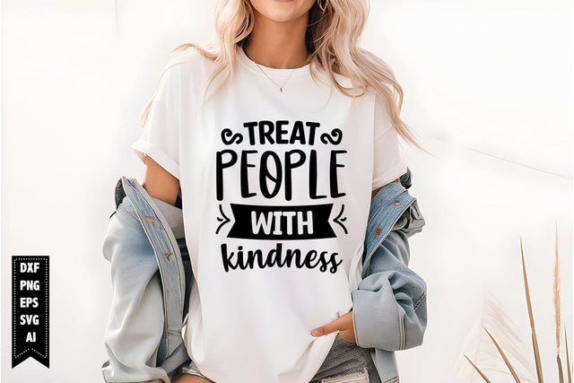 Treat People with Kindness Svg, Sarcastic Svg SVG shah alam 