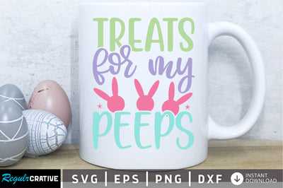 Treats for my peeps Svg Design SVG Regulrcrative 