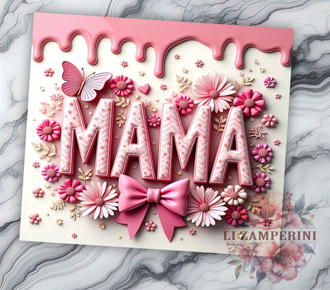 Trendy Coquette Mama 20oz Tumbler, Inflated Design, 20oz Sublimation, Trendy Drinkware, Stylish Mama Gift, Chic Tumbler Wrap, Unique Mama Gift Sublimation Li Zamperini 