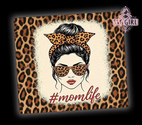 Trendy Mom Leopard Tumbler, Leopard Tumbler, Mom Life Cup, Messy Bun Design, Sublimation Wrap, Animal Print Drinkware, Mother's Day Gift, Trendy Mom Tumbler Sublimation SvggirlplusArt 