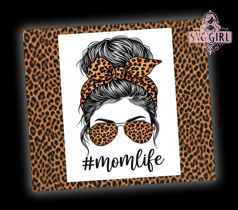 Trendy Mom Leopard Tumbler, Leopard Tumbler, Mom Life Cup, Messy Bun Design, Sublimation Wrap, Animal Print Drinkware, Mother's Day Gift, Trendy Mom Tumbler Sublimation SvggirlplusArt 