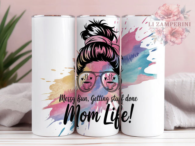 Trendy Mom Life 20oz Tumbler Wrap, Messy Bun Tumbler, 20oz Sublimation Wrap, Busy Mom Gift, Mom Hustle Design, Trendy Mom Tumbler, Coffee Lover Tumbler Sublimation Li Zamperini 