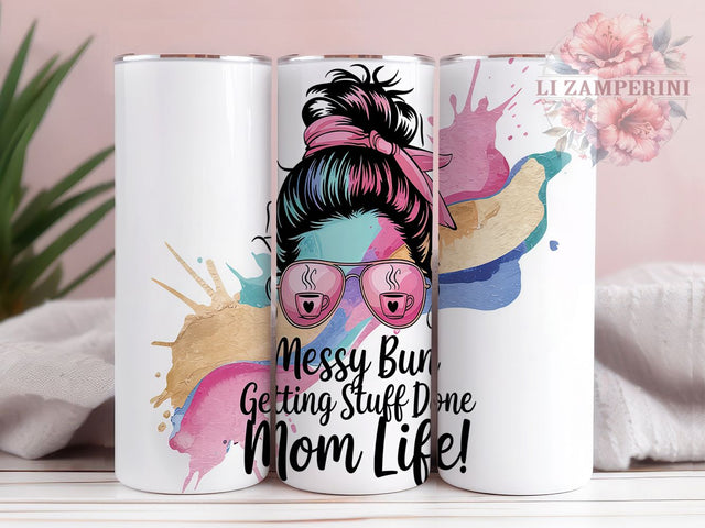 Trendy Mom Life 20oz Tumbler Wrap, Messy Bun Tumbler, 20oz Sublimation Wrap, Busy Mom Gift, Mom Hustle Design, Trendy Mom Tumbler, Coffee Lover Tumbler Sublimation Li Zamperini 