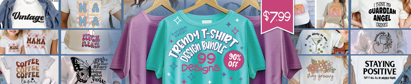 Trendy T-Shirt Design Bundle [Back at 90% Off - Limited Time]