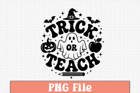 Trick or Teach PNG Sublimation Craftlabsvg24 