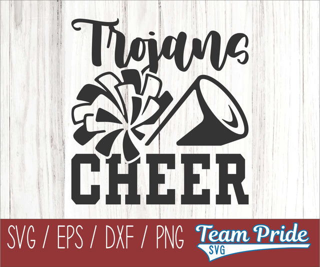 Trojans Cheer SVG Digital Download Printable - SVG, EPS, DXF, PNG SVG Team Pride SVG 