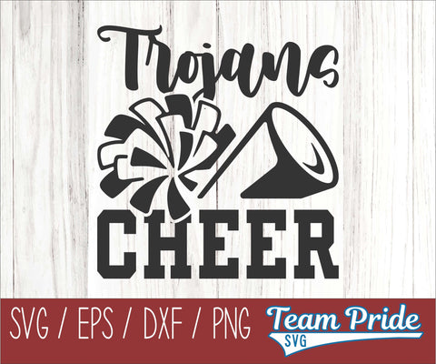 Trojans Cheer SVG Digital Download Printable - SVG, EPS, DXF, PNG SVG Team Pride SVG 