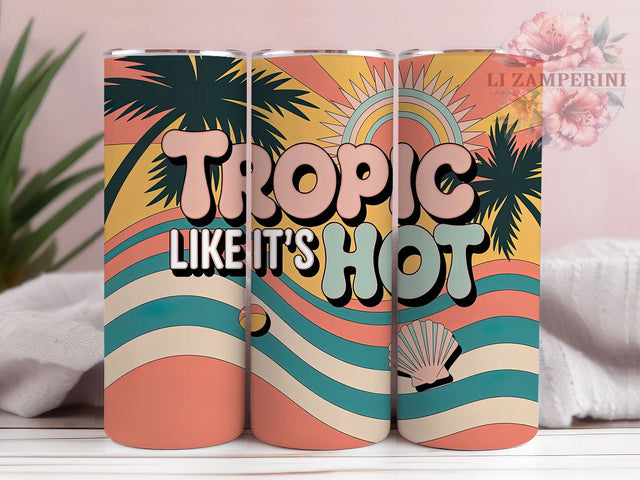 Tropic Summer Retro 20oz Tumbler, Tropic Like It’s Hot Wrap, Funny Summer Quote, Tropical Sublimation Design, Vintage Summer Vibes, 20oz Tumbler Wrap, Sublimation Design PNG, Summer Gift Sublimation Li Zamperini 
