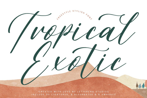 Tropical Exotic - Freestyle Stylish Font Font Letterena Studios 