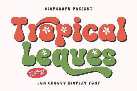 Tropical Leques - Fun Groovy Font Font Masyafi Studio 