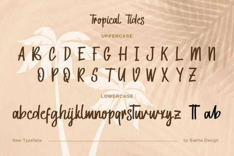 Tropical Tides - Handwritten Font Font Sakha Design Studio 