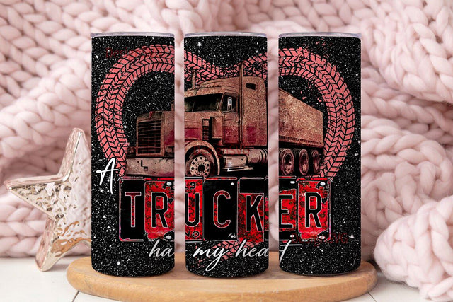 Truck Driver 20 oz Skinny Tumbler Wrap ,A Trucker Has My Heart Sublimation Straight Design PNG I support truckers tumbler, Valentine Truck Sublimation DesignSVG 