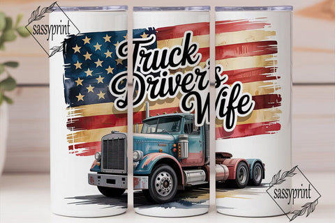 Truck Driver's Wife 20oz Tumbler Wrap Sublimation sassyprint 
