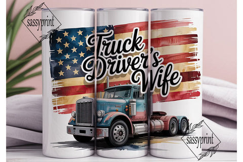 Truck Driver's Wife 20oz Tumbler Wrap Sublimation sassyprint 