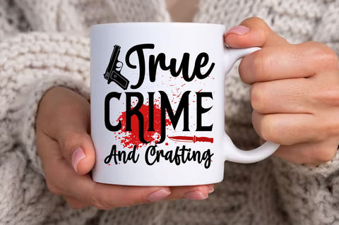 True crime and crafting svg design SVG Regulrcrative 