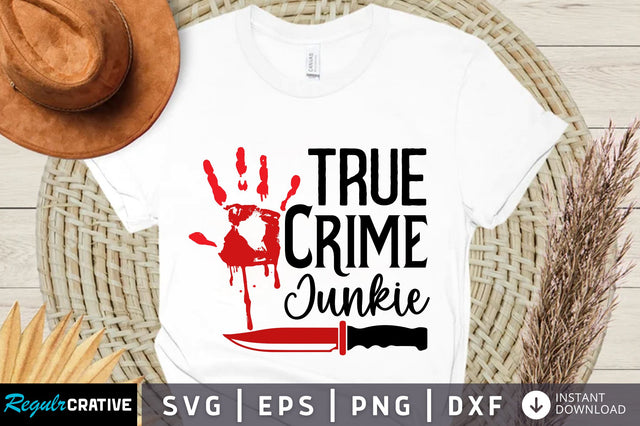 True crime junkie svg design SVG Regulrcrative 