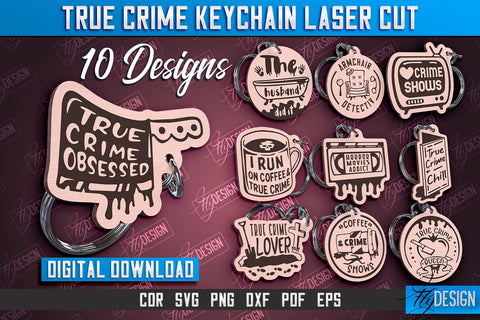True Crime Keychain Bundle | Criminal Show | Detective | CNC File SVG Fly Design 