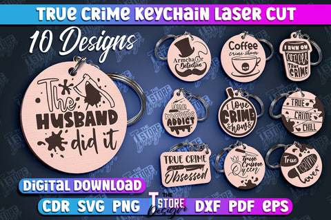 True Crime Keychain Bundle | Round Keychain | Criminal Show | Detective | CNC File SVG The T Store Design 